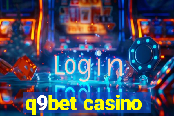 q9bet casino