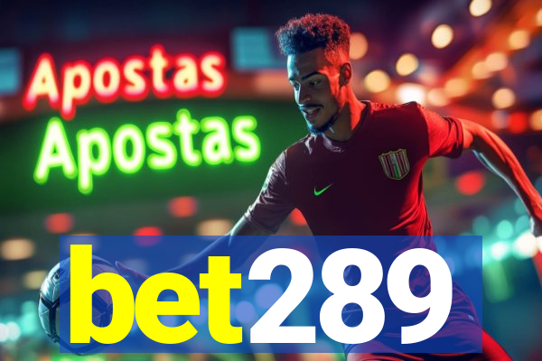 bet289