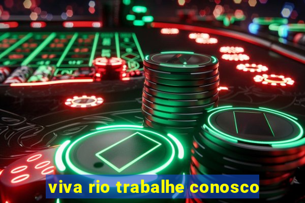 viva rio trabalhe conosco