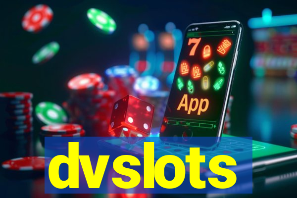 dvslots