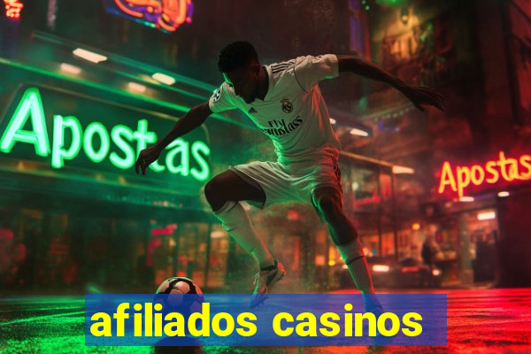 afiliados casinos