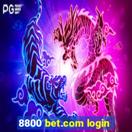 8800 bet.com login