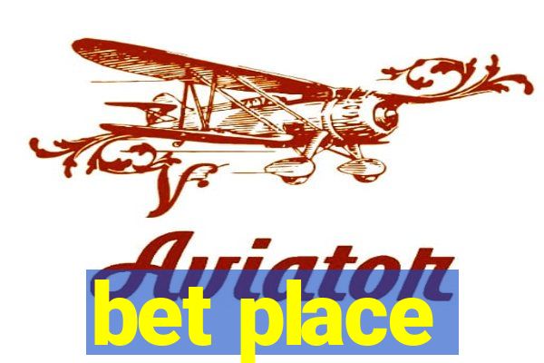 bet place