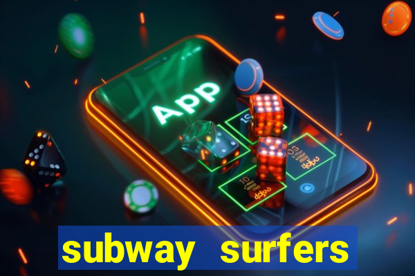 subway surfers jogar zurich