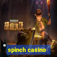 spinch casino