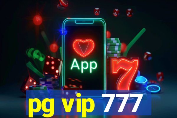 pg vip 777