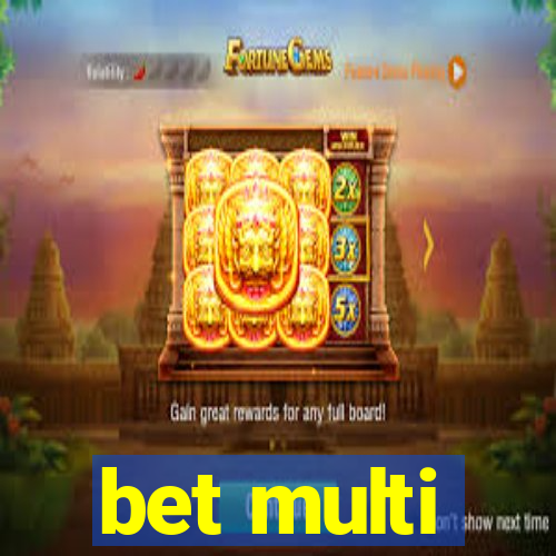 bet multi