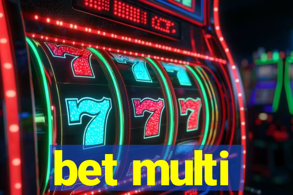 bet multi