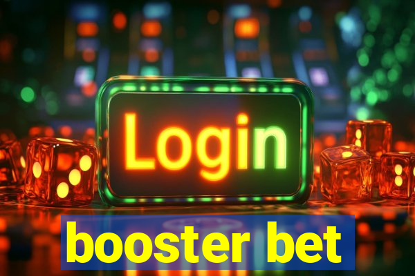 booster bet