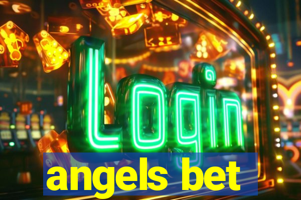 angels bet