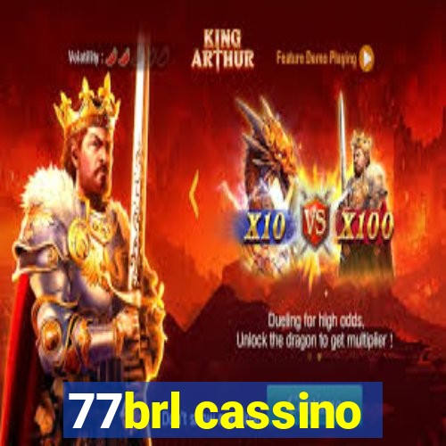 77brl cassino