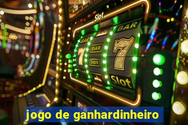 jogo de ganhardinheiro