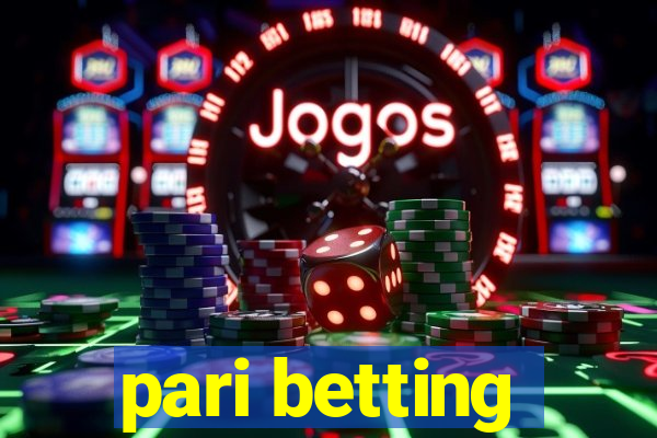 pari betting