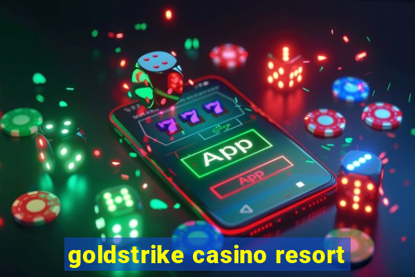 goldstrike casino resort