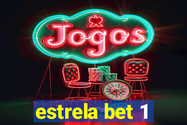 estrela bet 1