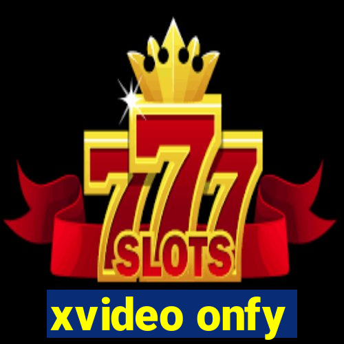 xvideo onfy