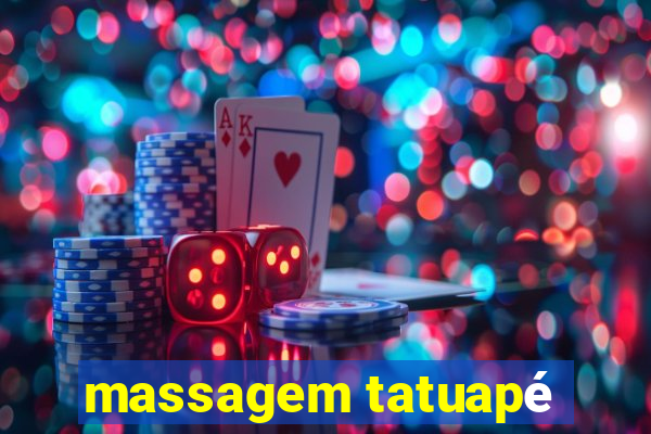 massagem tatuapé