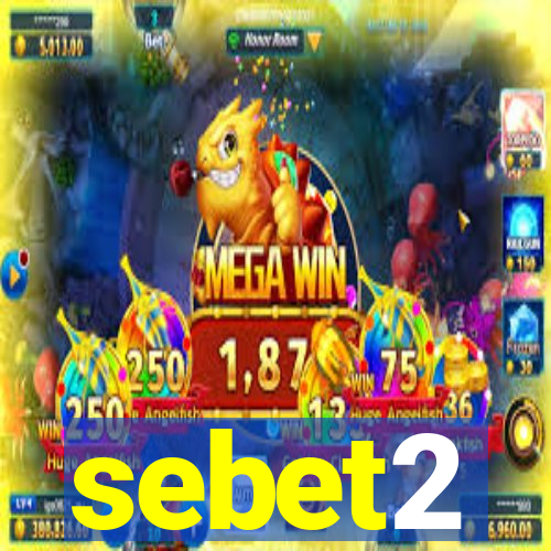 sebet2