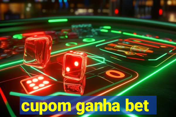 cupom ganha bet