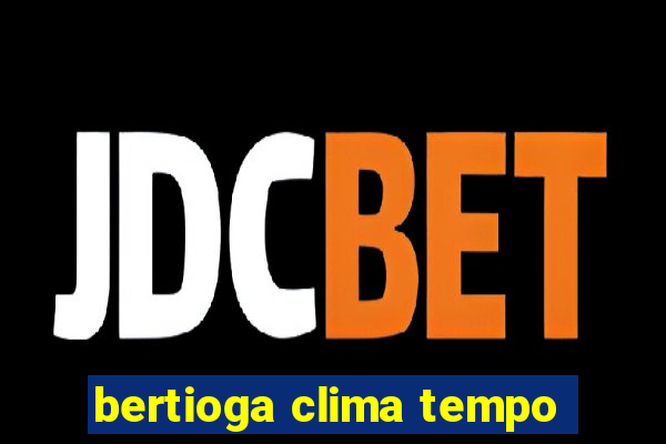 bertioga clima tempo