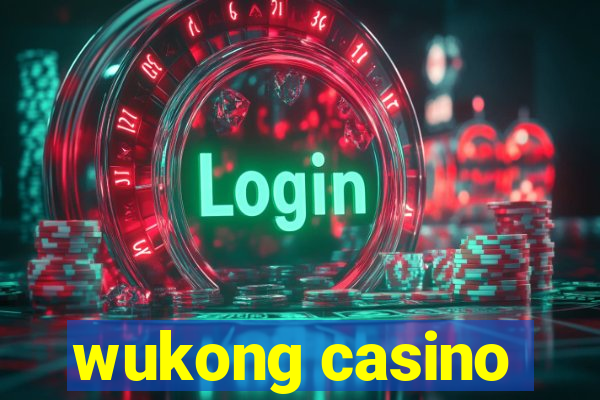 wukong casino