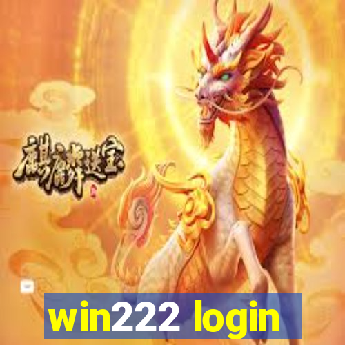 win222 login