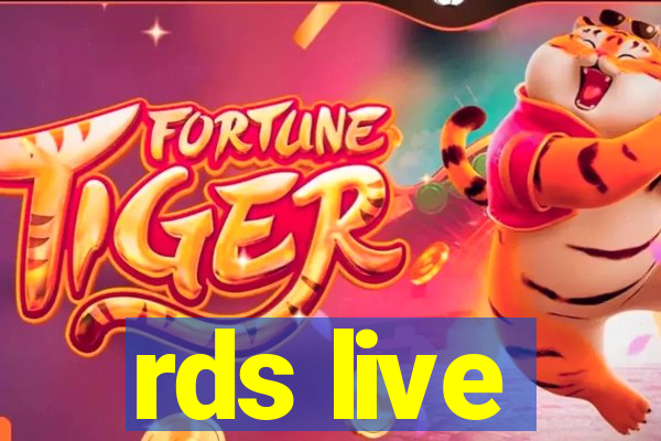 rds live