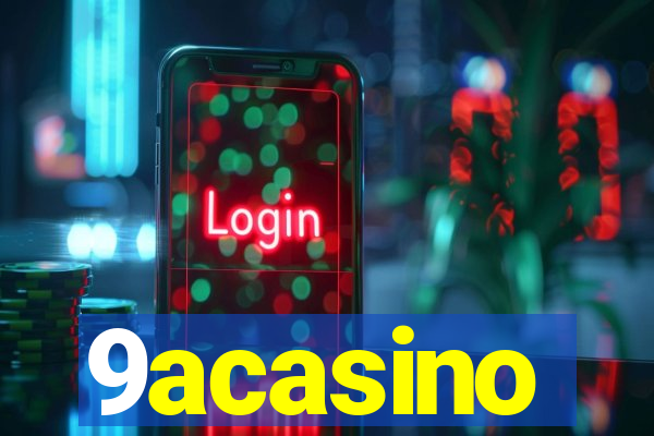 9acasino