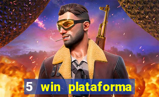 5 win plataforma de jogos