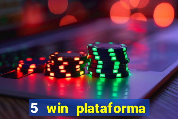 5 win plataforma de jogos