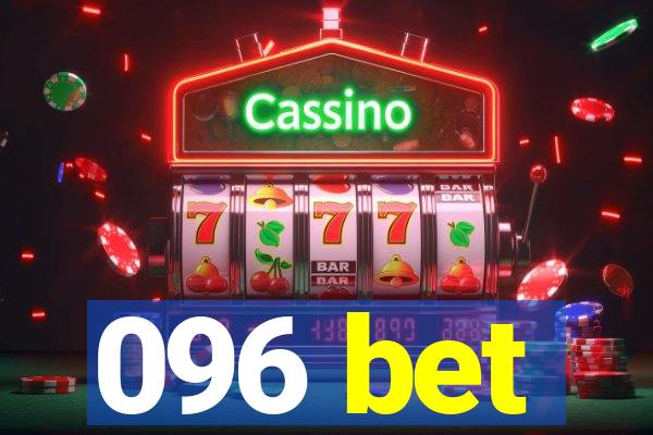 096 bet