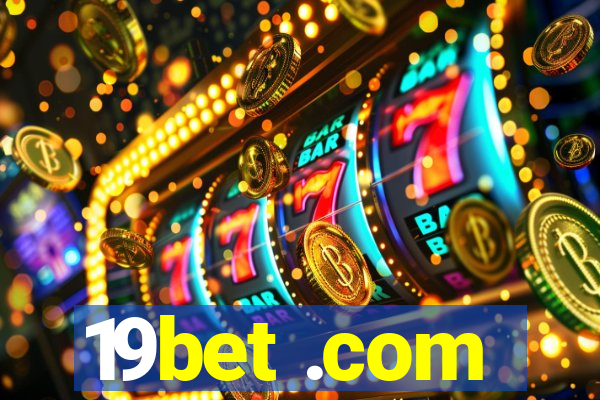 19bet .com