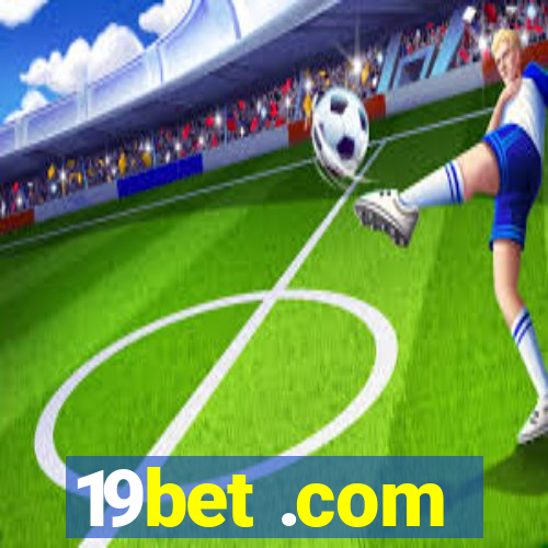 19bet .com