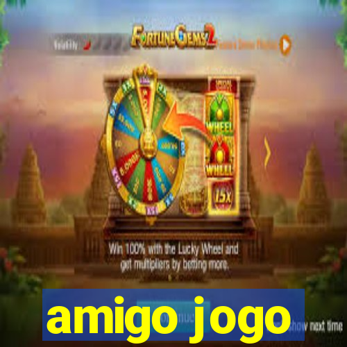 amigo jogo