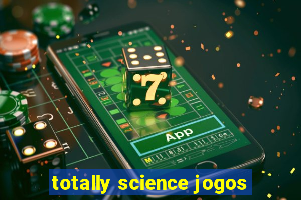 totally science jogos