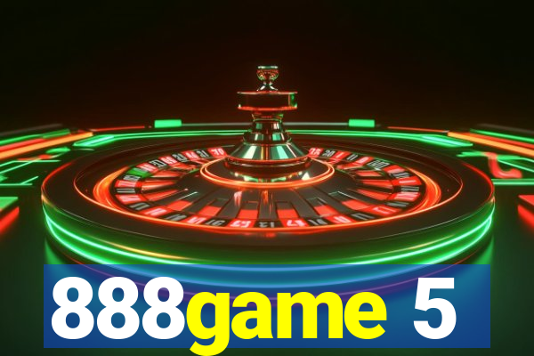 888game 5