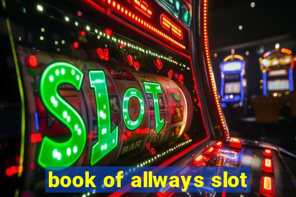 book of allways slot