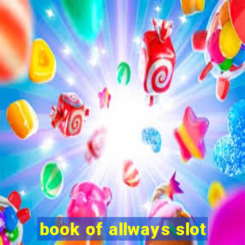 book of allways slot