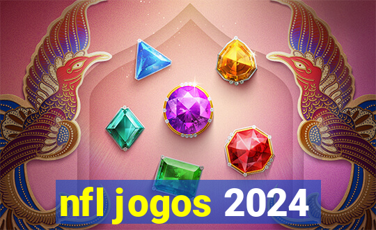 nfl jogos 2024