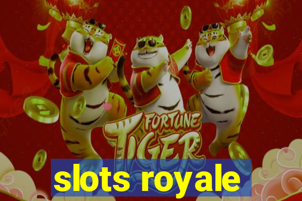 slots royale