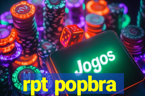 rpt popbra