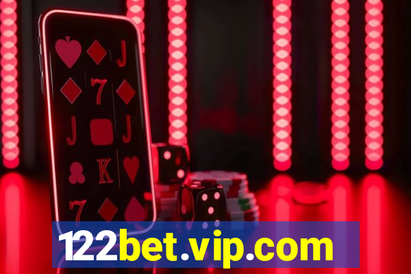 122bet.vip.com