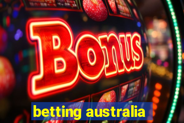 betting australia