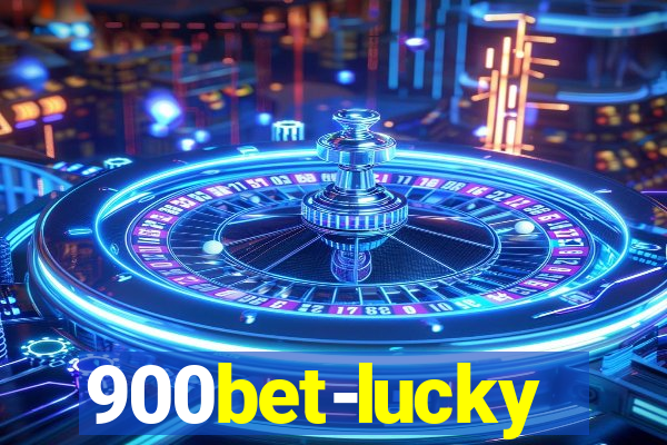 900bet-lucky