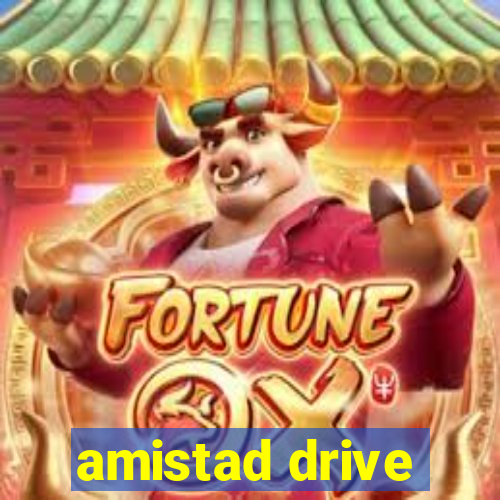 amistad drive