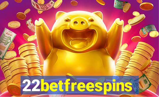 22betfreespins