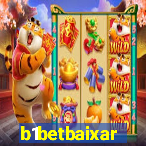 b1betbaixar