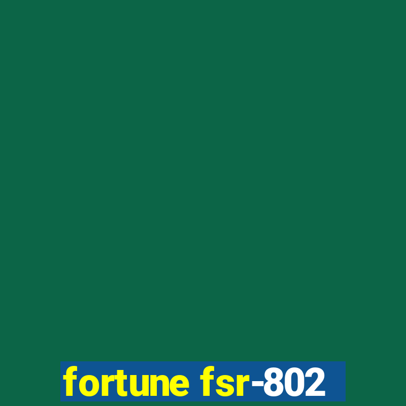 fortune fsr-802