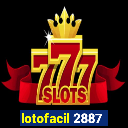 lotofacil 2887