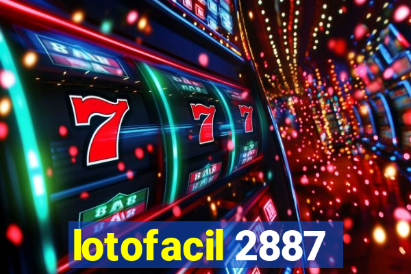 lotofacil 2887